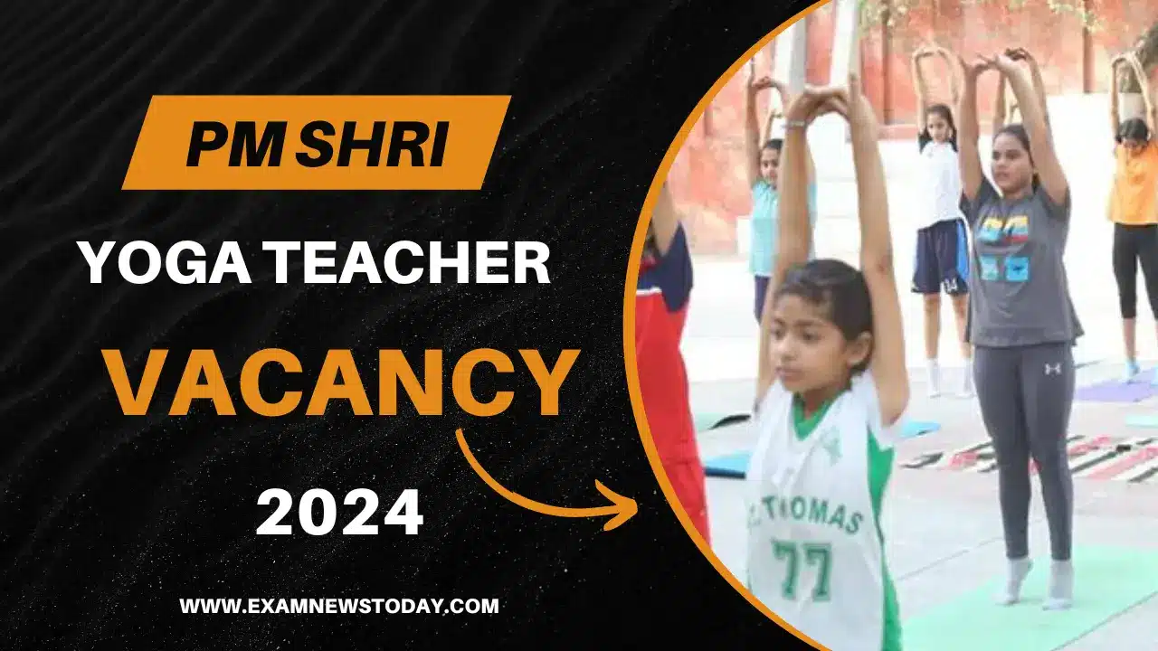 PM-Shri-Yoga-Sports-Teacher-Vacancy-2024