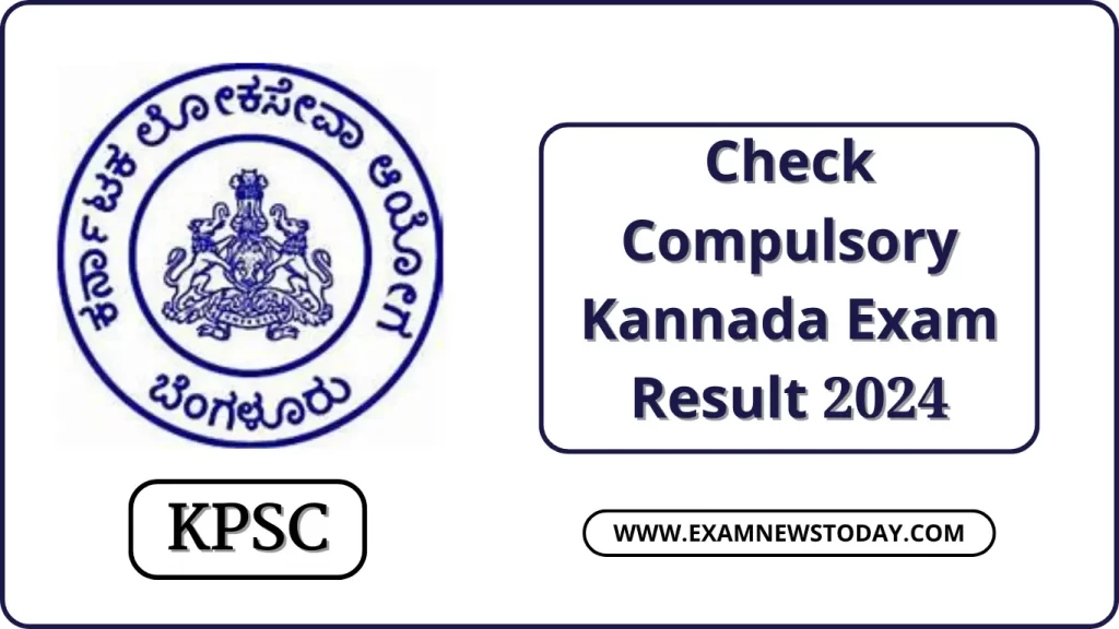 Compulsory Kannada Exam Result 2024